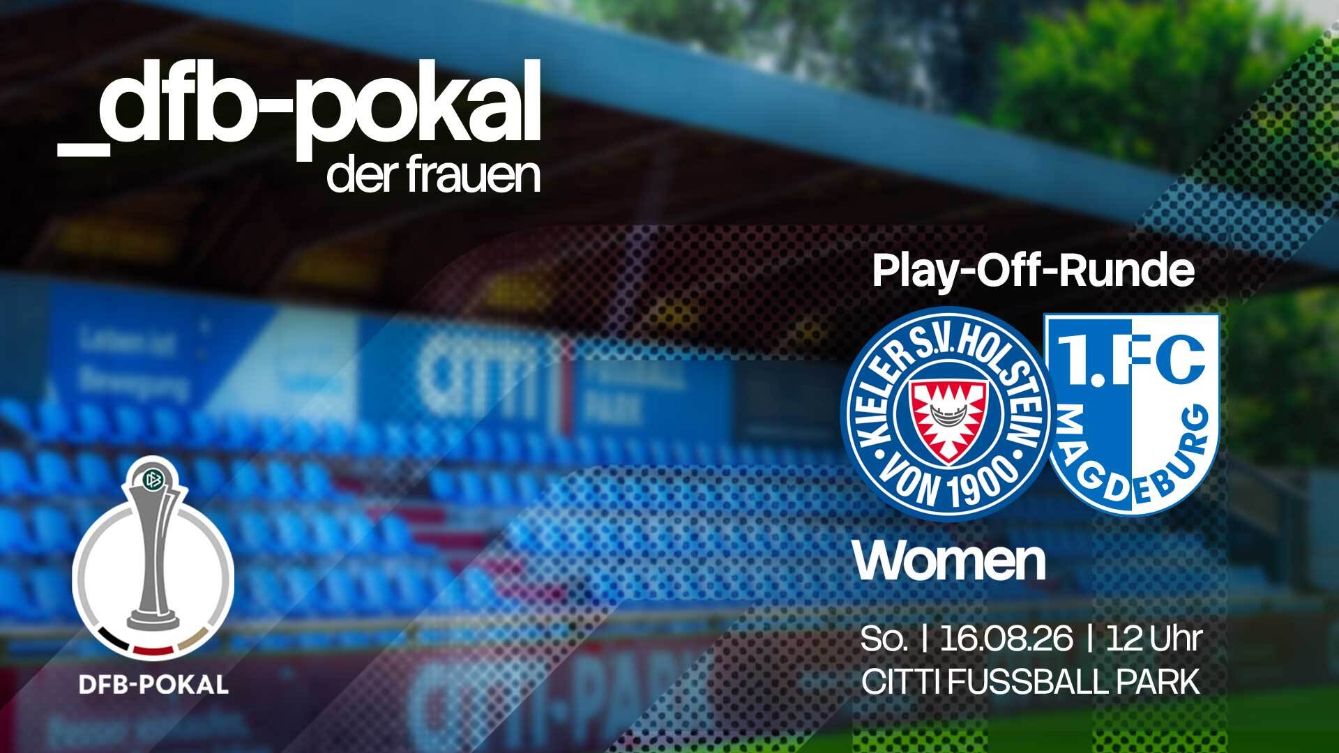 Bild zum Artikel: Play-Off des DFB-Pokals: Holstein Women spielen im CITTI FUSSBALL PARK