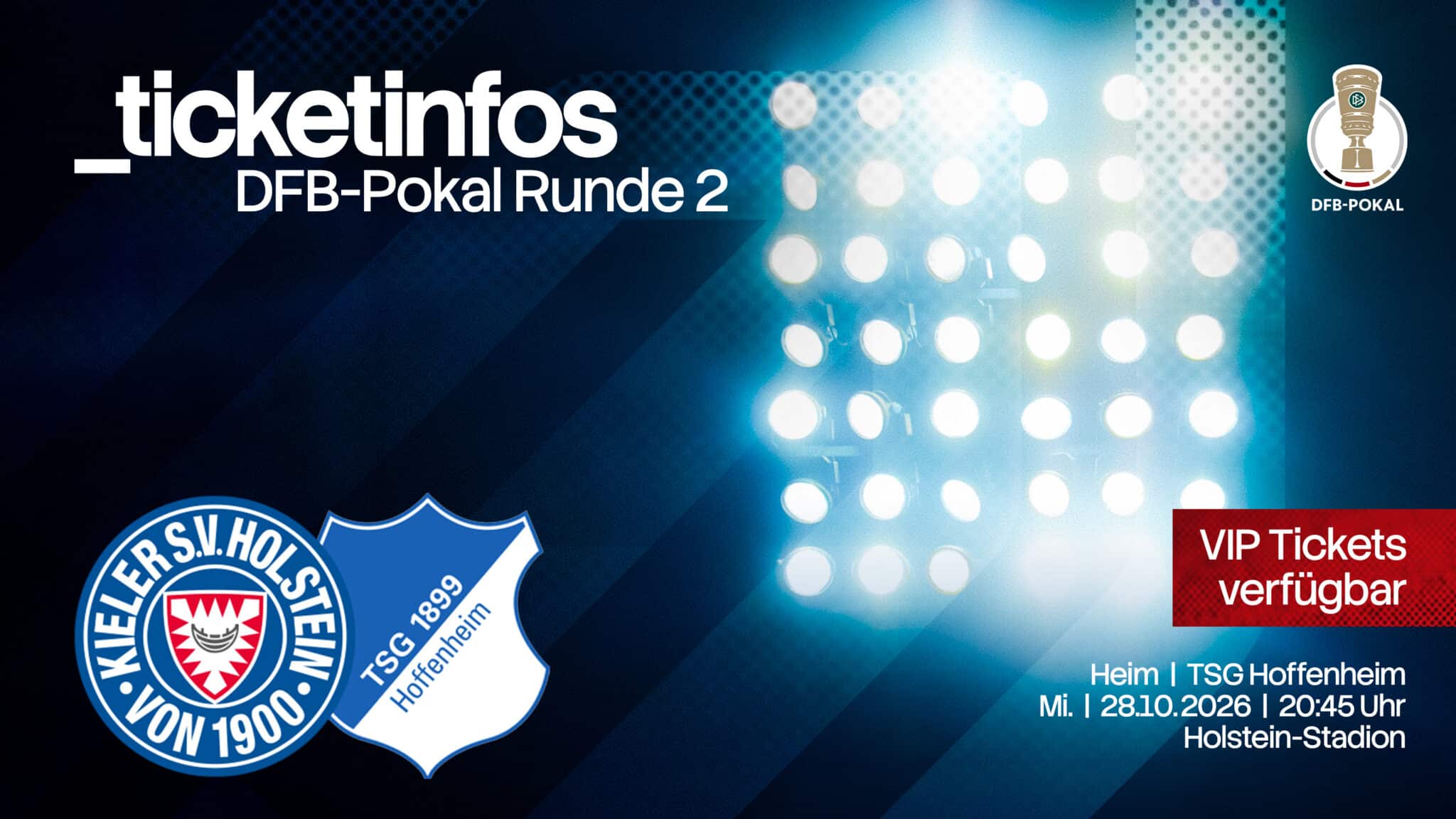 Bild zum Artikel: Ticketinfos zum Pokalspiel gegen die TSG Hoffenheim