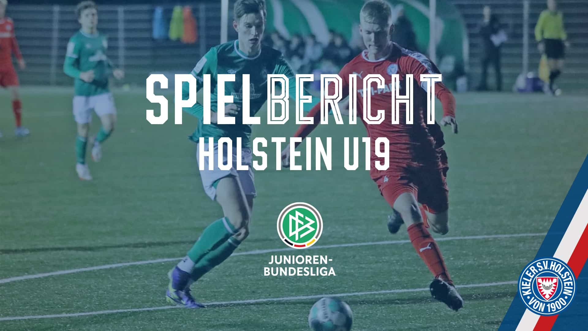 20220223 Spielbericht_U19 quer Werder - Holstein U19